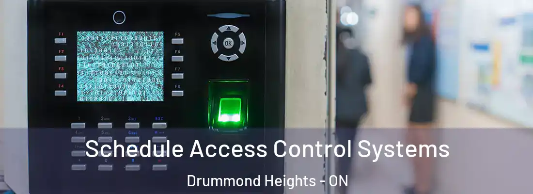  Schedule Access Control Systems Drummond Heights - ON