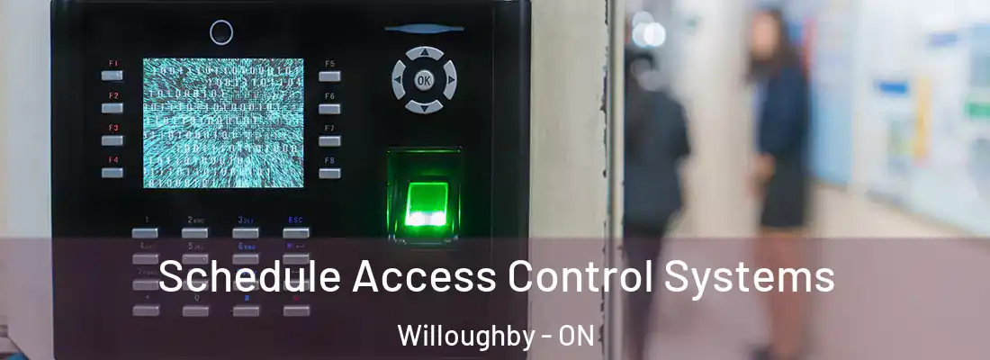  Schedule Access Control Systems Willoughby - ON