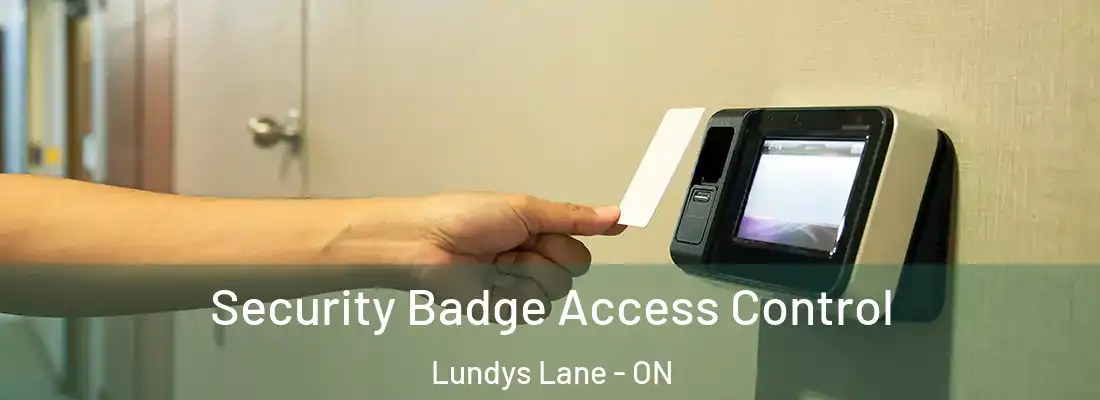 Security Badge Access Control Lundys Lane - ON