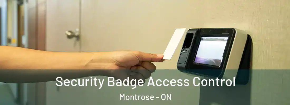  Security Badge Access Control Montrose - ON