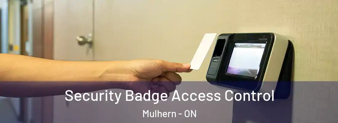  Security Badge Access Control Mulhern - ON