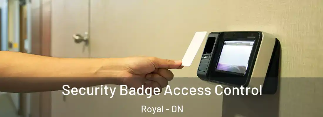  Security Badge Access Control Royal - ON