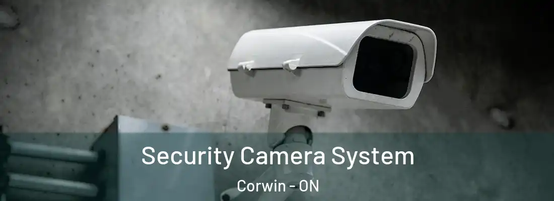  Security Camera System Corwin - ON