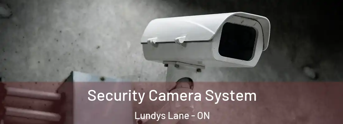  Security Camera System Lundys Lane - ON