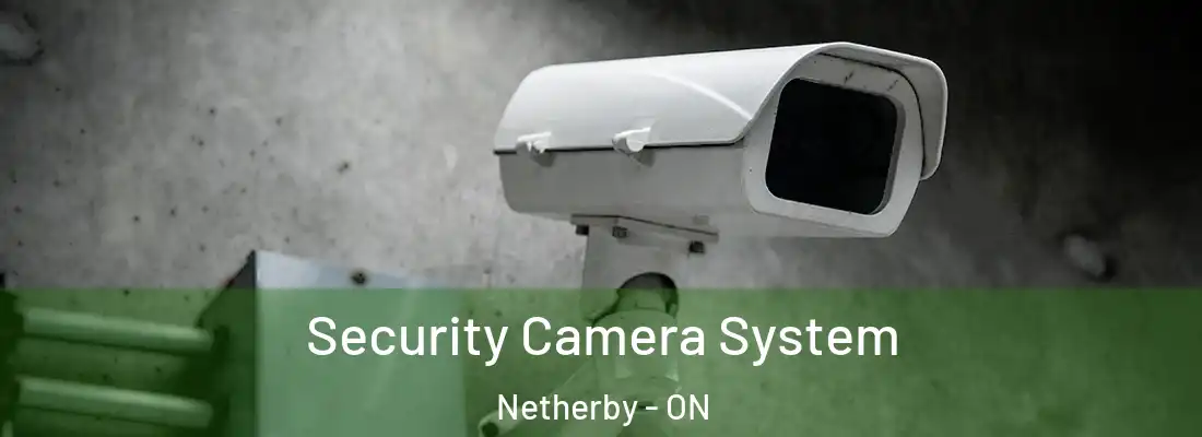  Security Camera System Netherby - ON