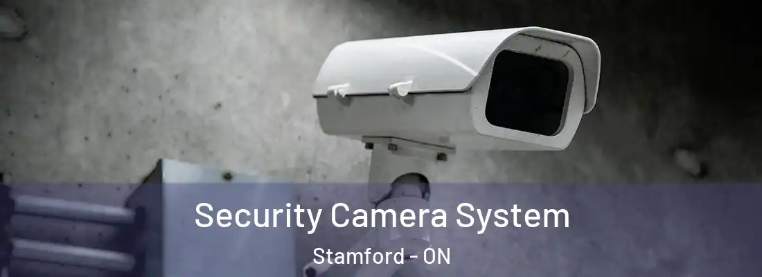  Security Camera System Stamford - ON