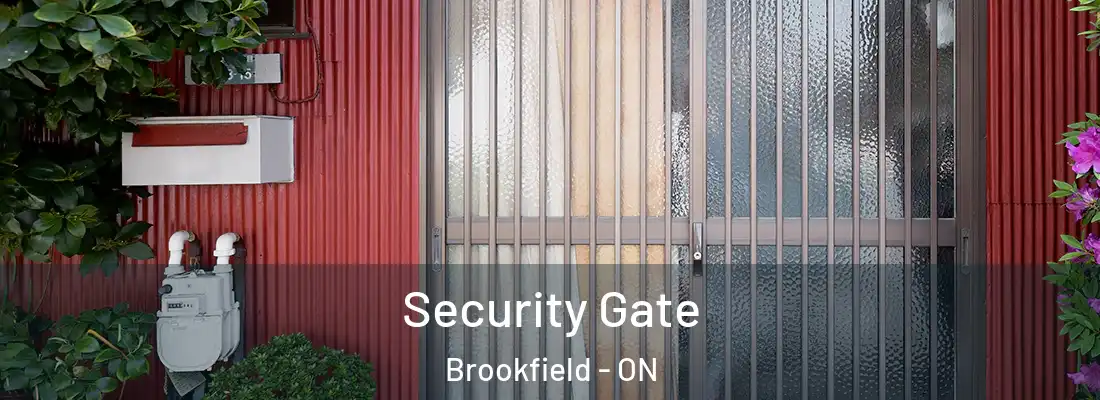  Security Gate Brookfield - ON