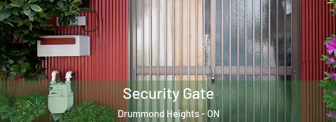  Security Gate Drummond Heights - ON