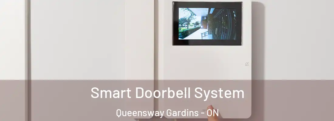  Smart Doorbell System Queensway Gardins - ON