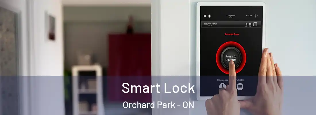  Smart Lock Orchard Park - ON