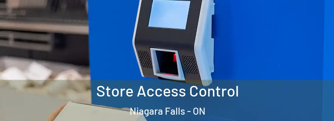  Store Access Control Niagara Falls - ON