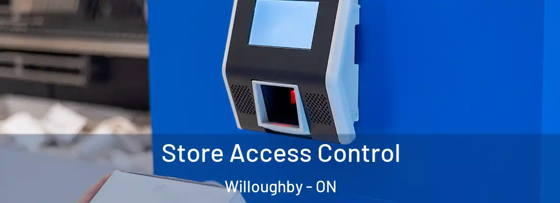  Store Access Control Willoughby - ON