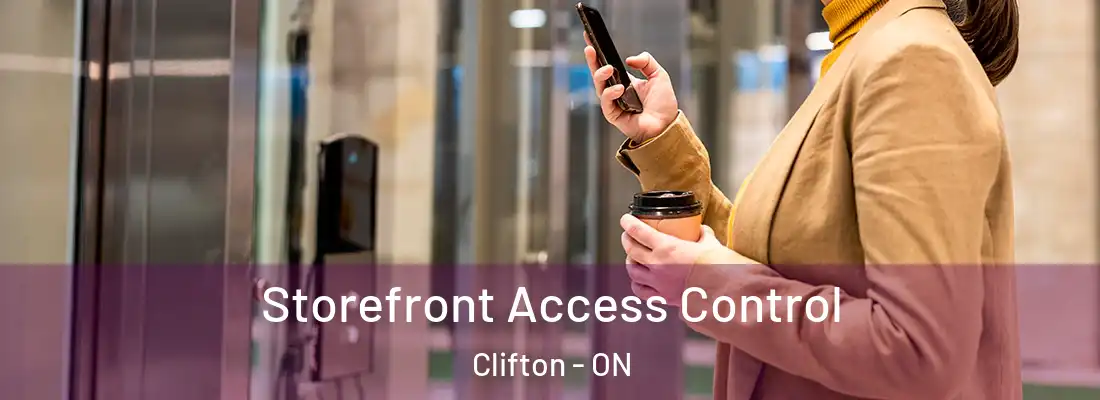  Storefront Access Control Clifton - ON
