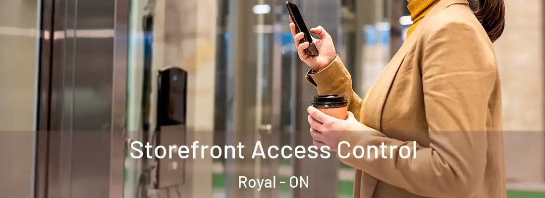  Storefront Access Control Royal - ON