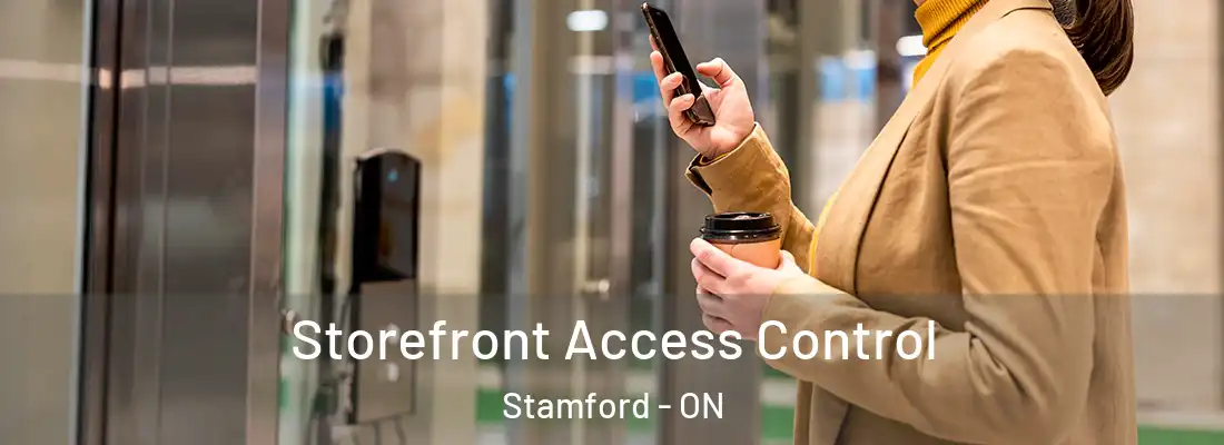  Storefront Access Control Stamford - ON