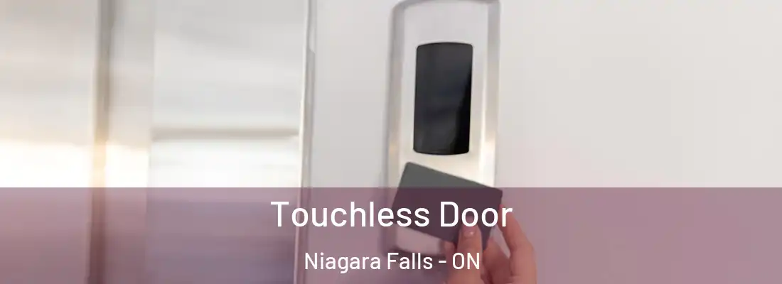  Touchless Door Niagara Falls - ON