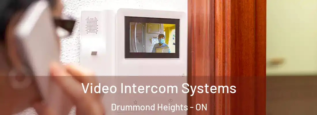  Video Intercom Systems Drummond Heights - ON