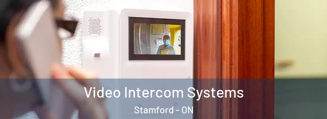  Video Intercom Systems Stamford - ON