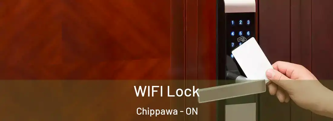  WIFI Lock Chippawa - ON