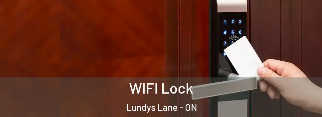 WIFI Lock Lundys Lane - ON