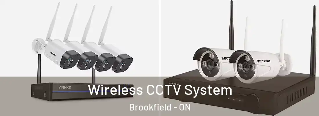  Wireless CCTV System Brookfield - ON