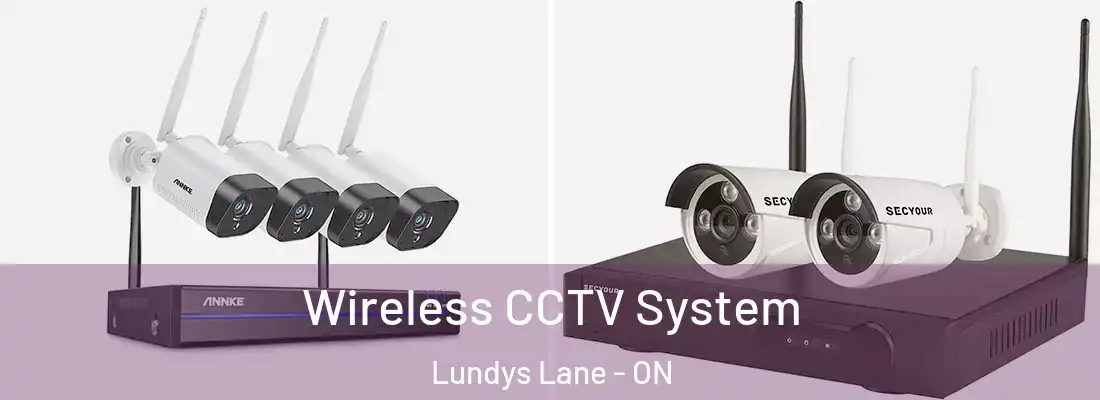  Wireless CCTV System Lundys Lane - ON
